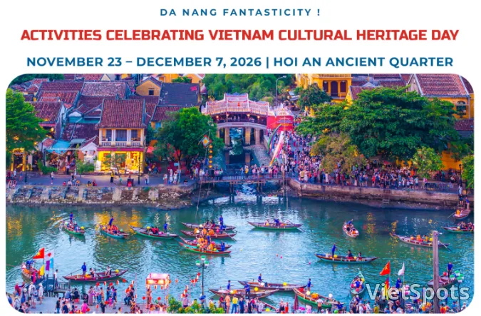 🎆2026 दा नांग और होई आन के प्रमुख त्योहारों और आयोजनों का संपूर्ण सारांश🎆