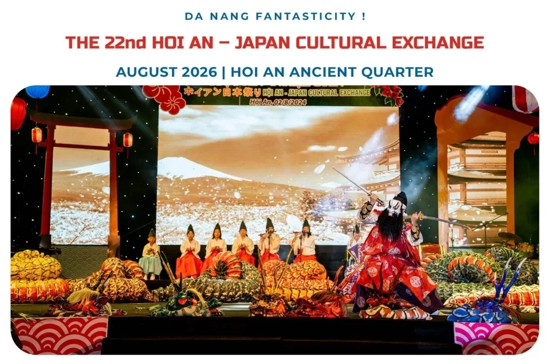 (Thông tin) Giao lưu văn hóa Hội An - Nhật Bản lần thứ 22 (The 22nd Hoi An - Japan Cultural Exchange)
